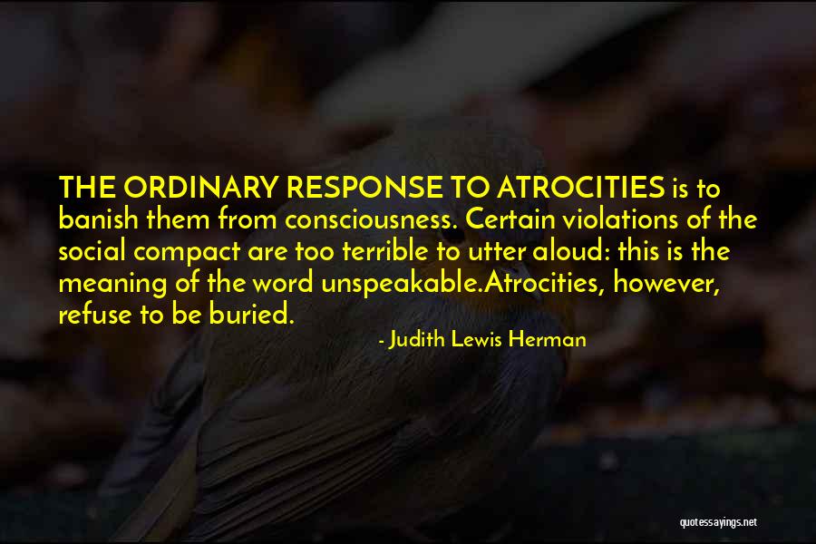 Templanza Meme Quotes By Judith Lewis Herman Templanza Meme Quotes By Judith Lewis Herman