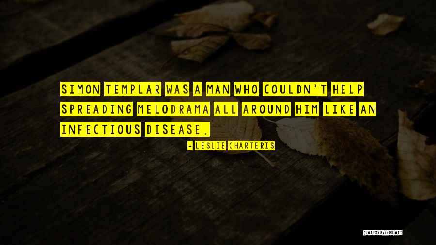 Templar Quotes By Leslie Charteris Templar Quotes By Leslie Charteris