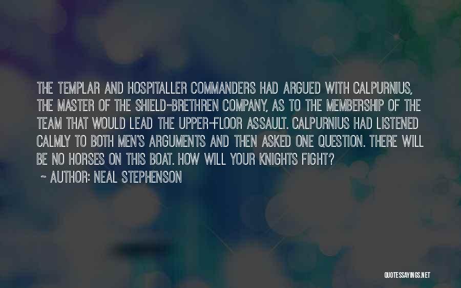 Templar Quotes By Neal Stephenson