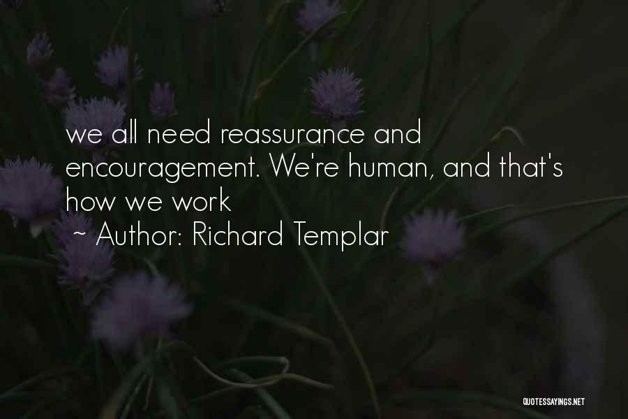 Templar Quotes By Richard Templar