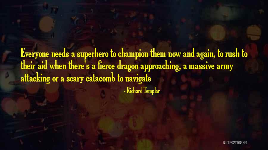 Templar Quotes By Richard Templar