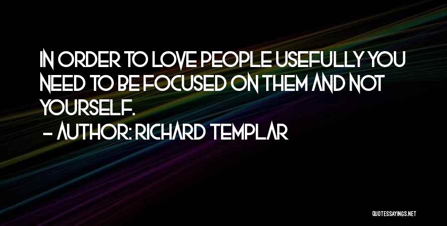 Templar Quotes By Richard Templar