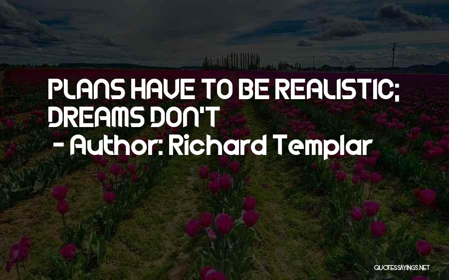 Templar Quotes By Richard Templar