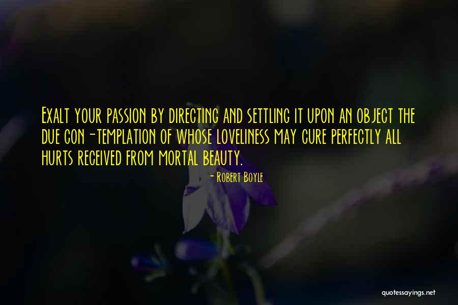 Templation Quotes By Robert Boyle Templation Quotes By Robert Boyle