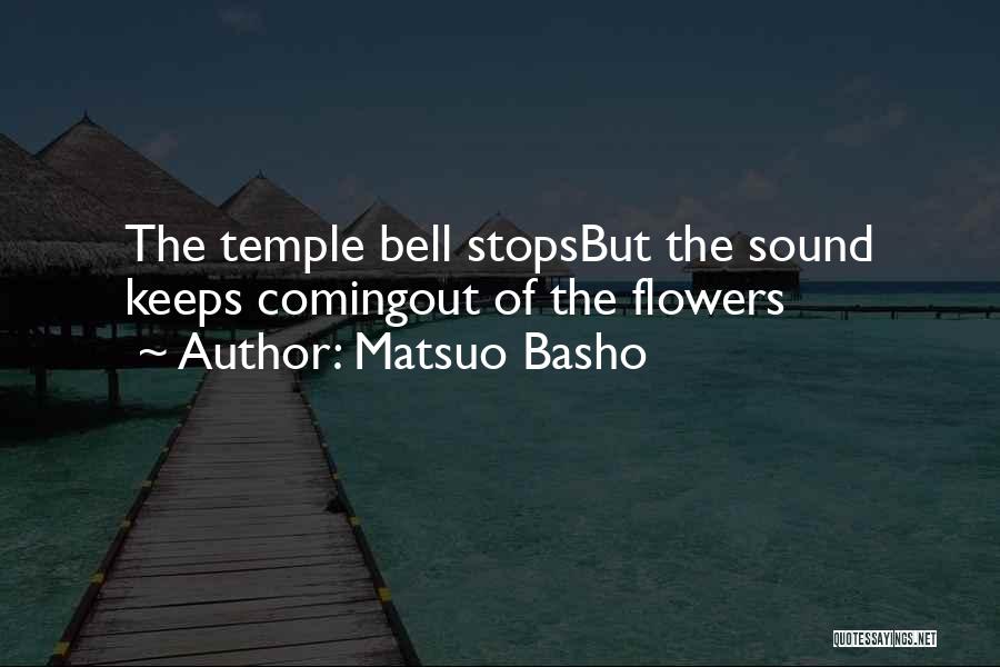 Temple Bell Quotes By Matsuo Basho