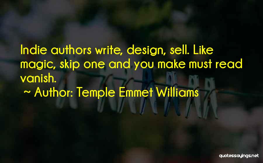 Temple Emmet Williams Quotes 1050770