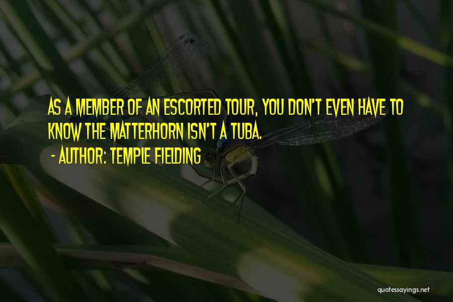 Temple Fielding Quotes 548109