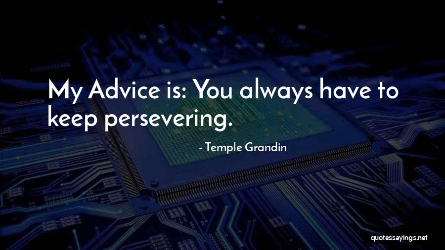 Temple Grandin Quotes 1318101 Temple Grandin Quotes 1318101