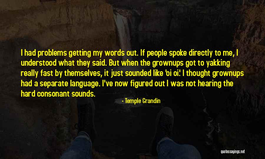 Temple Grandin Quotes 136472 Temple Grandin Quotes 136472