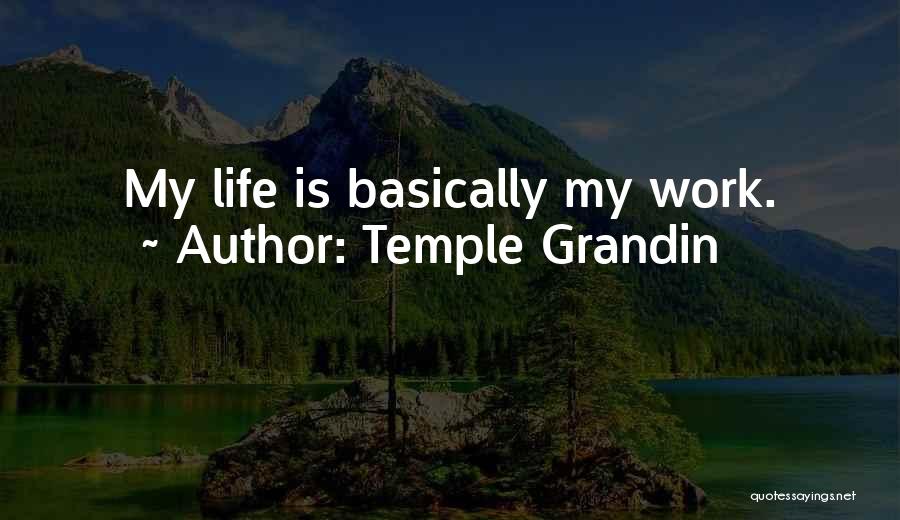 Temple Grandin Quotes 1489905