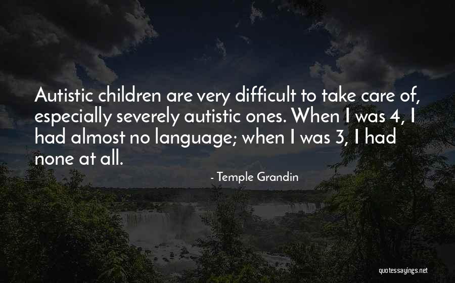 Temple Grandin Quotes 1520255