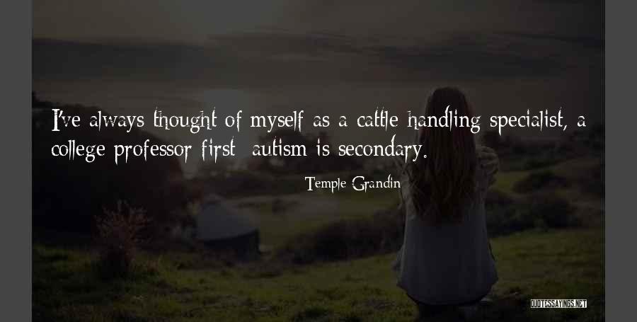 Temple Grandin Quotes 1545081 Temple Grandin Quotes 1545081