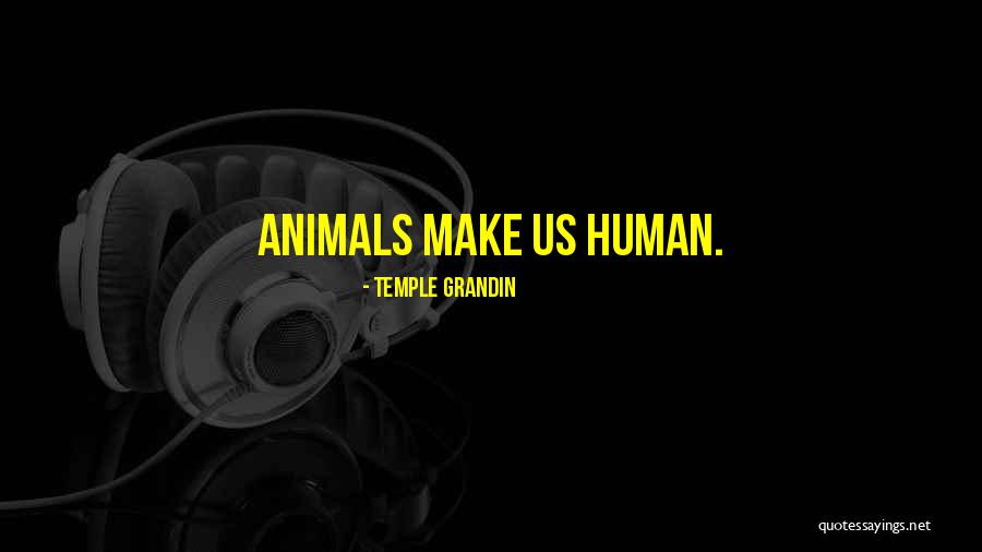 Temple Grandin Quotes 368772