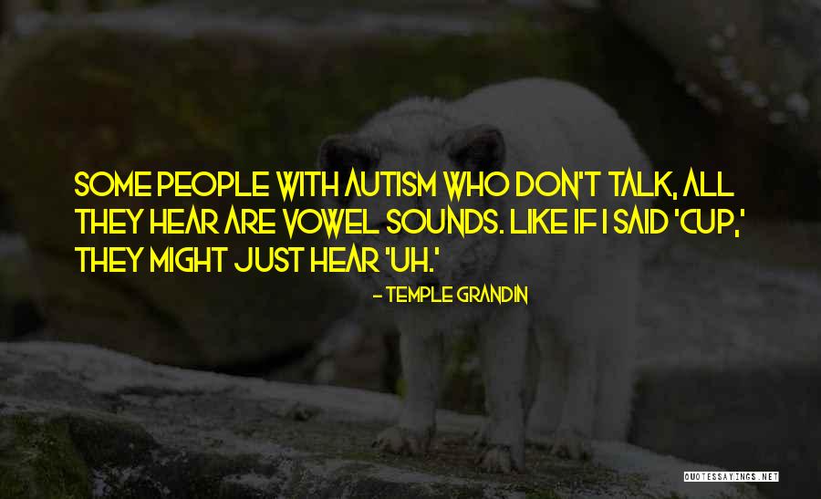 Temple Grandin Quotes 538964