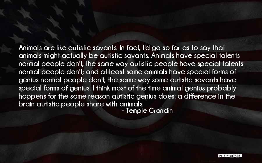 Temple Grandin Quotes 604757 Temple Grandin Quotes 604757