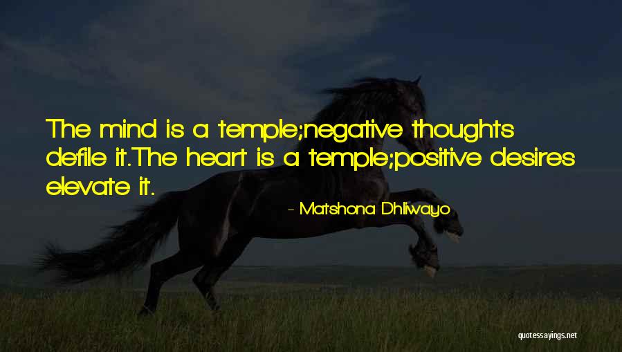 Temple Quotes Quotes By Matshona Dhliwayo Temple Quotes Quotes By Matshona Dhliwayo