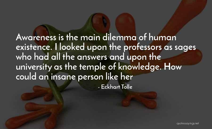 Temple University Quotes By Eckhart Tolle Temple University Quotes By Eckhart Tolle