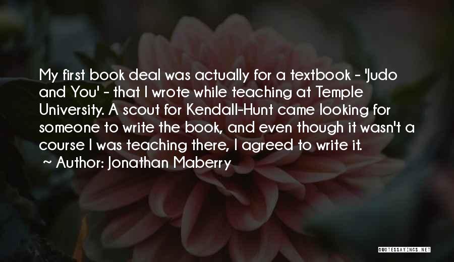 Temple University Quotes By Jonathan Maberry