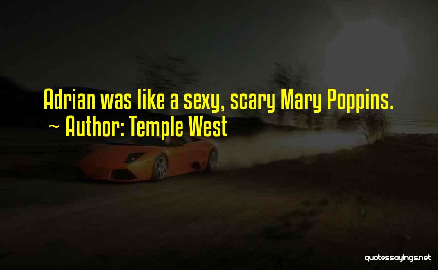 Temple West Quotes 902905