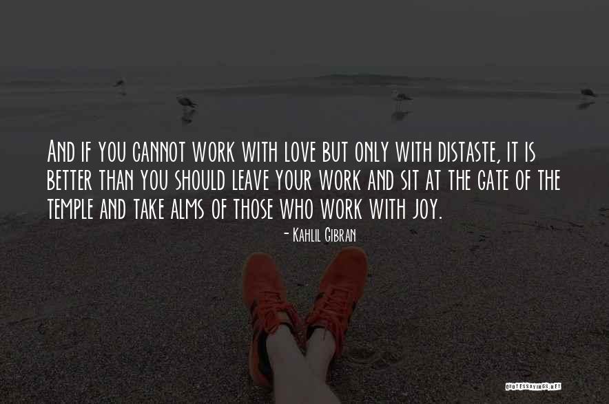 Temple Work Quotes By Kahlil Gibran Temple Work Quotes By Kahlil Gibran