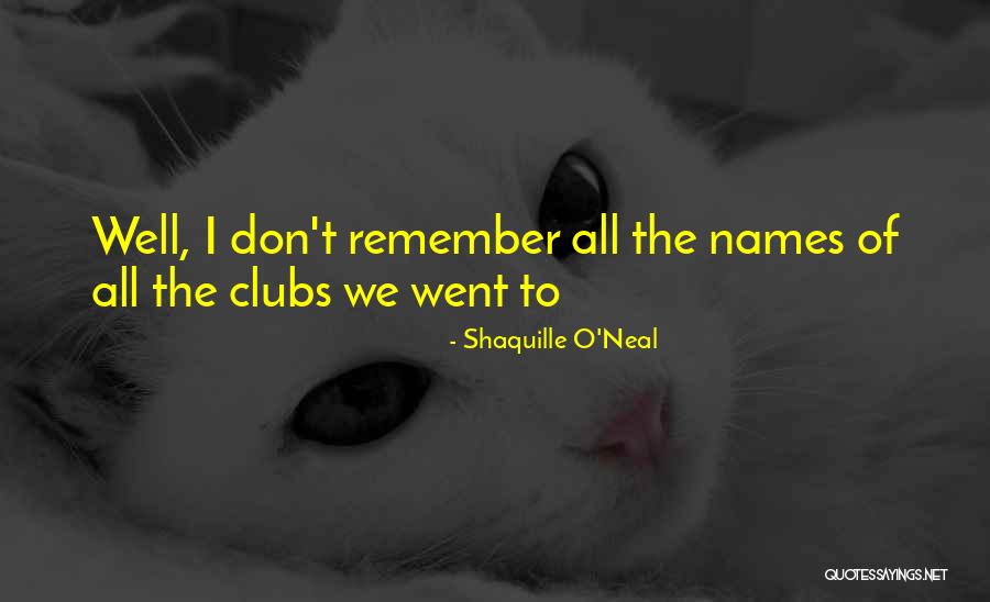 Templierii Quotes By Shaquille O'Neal Templierii Quotes By Shaquille O'Neal