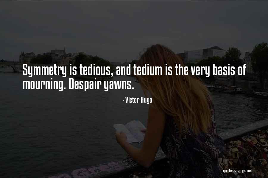 Templinhaus Quotes By Victor Hugo Templinhaus Quotes By Victor Hugo