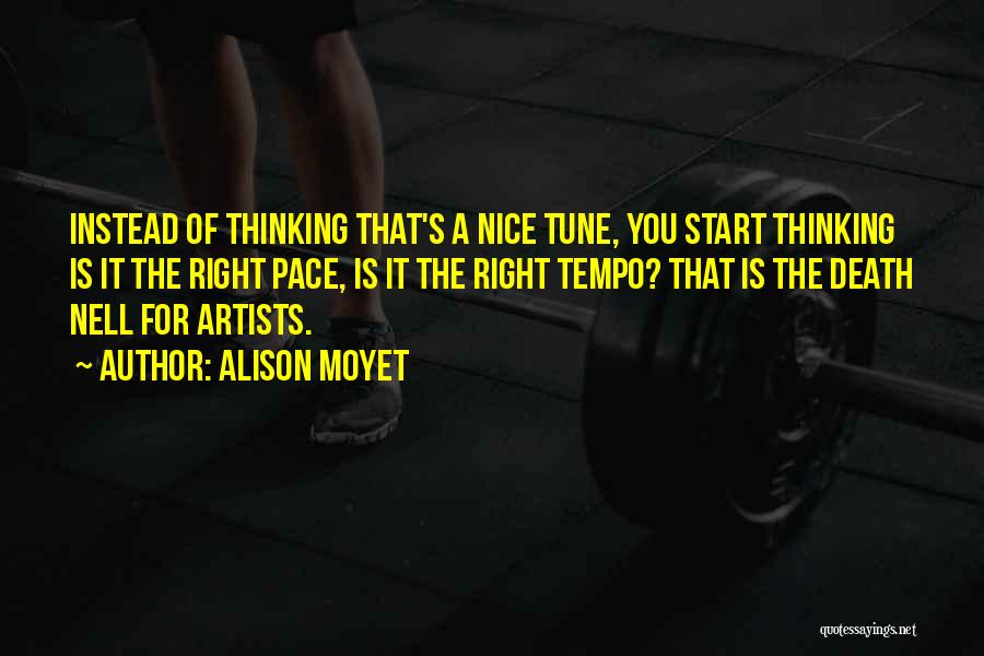 Tempo Quotes By Alison Moyet