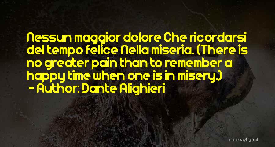 Tempo Quotes By Dante Alighieri