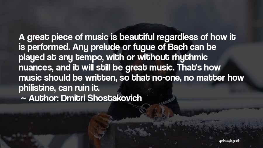 Tempo Quotes By Dmitri Shostakovich