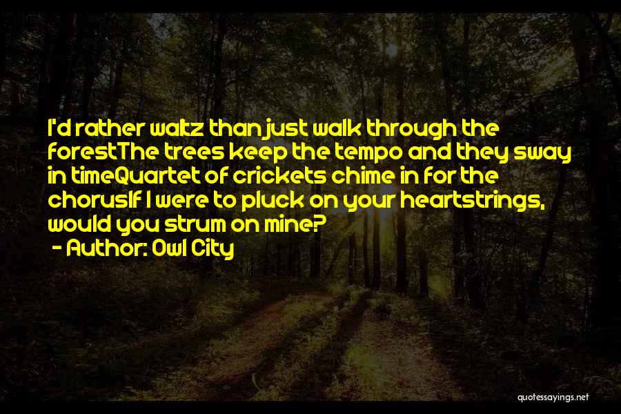 Tempo Quotes By Owl City