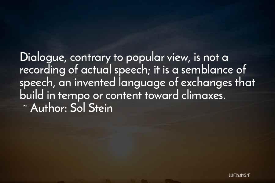 Tempo Quotes By Sol Stein