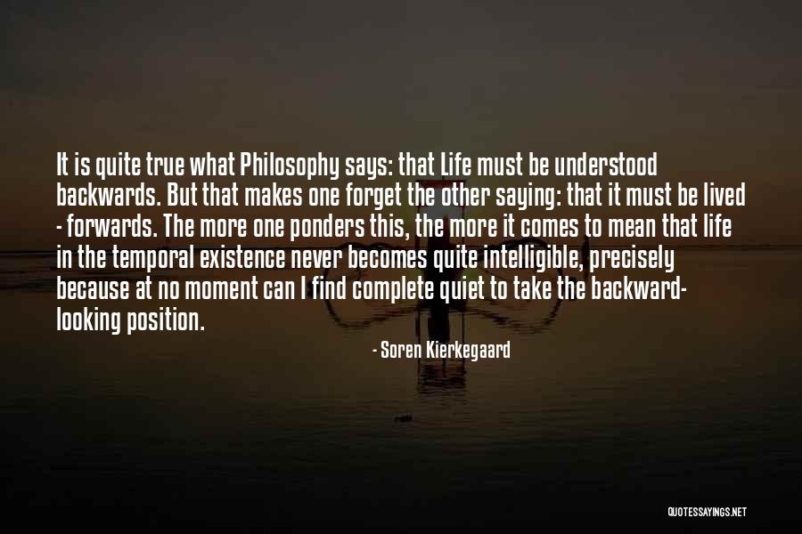 Temporal Life Quotes By Soren Kierkegaard Temporal Life Quotes By Soren Kierkegaard