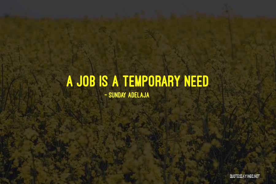 Temporal Life Quotes By Sunday Adelaja