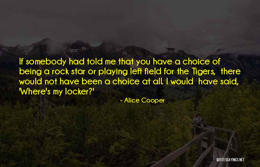 Temporalidad Significado Quotes By Alice Cooper Temporalidad Significado Quotes By Alice Cooper
