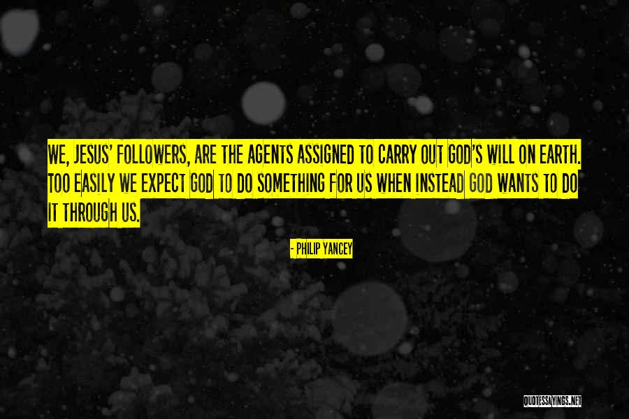 Temporalities Ministry Quotes By Philip Yancey