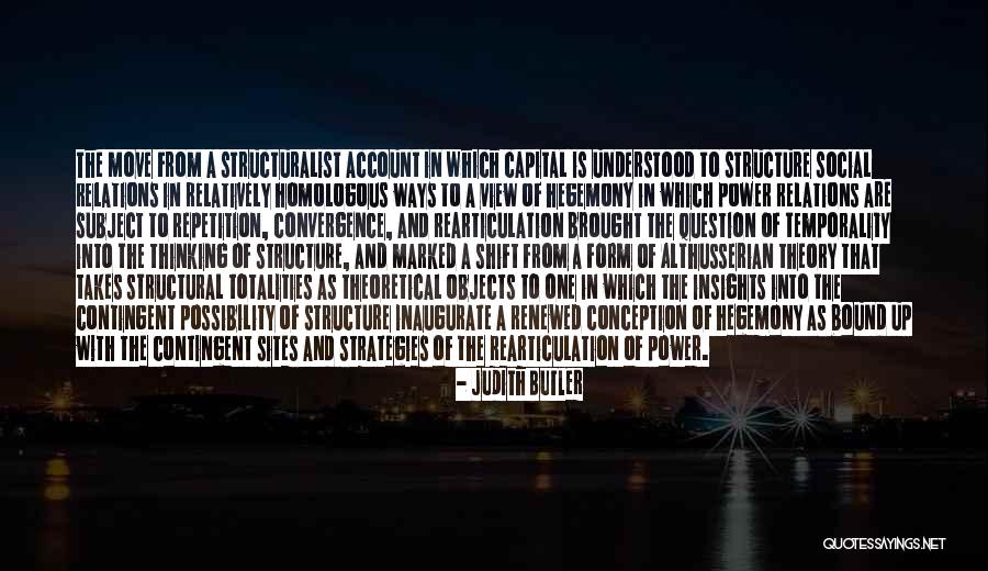 Temporality Quotes By Judith Butler Temporality Quotes By Judith Butler
