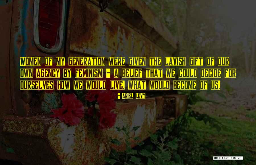 Temporariamente Humana Quotes By Ariel Levy Temporariamente Humana Quotes By Ariel Levy