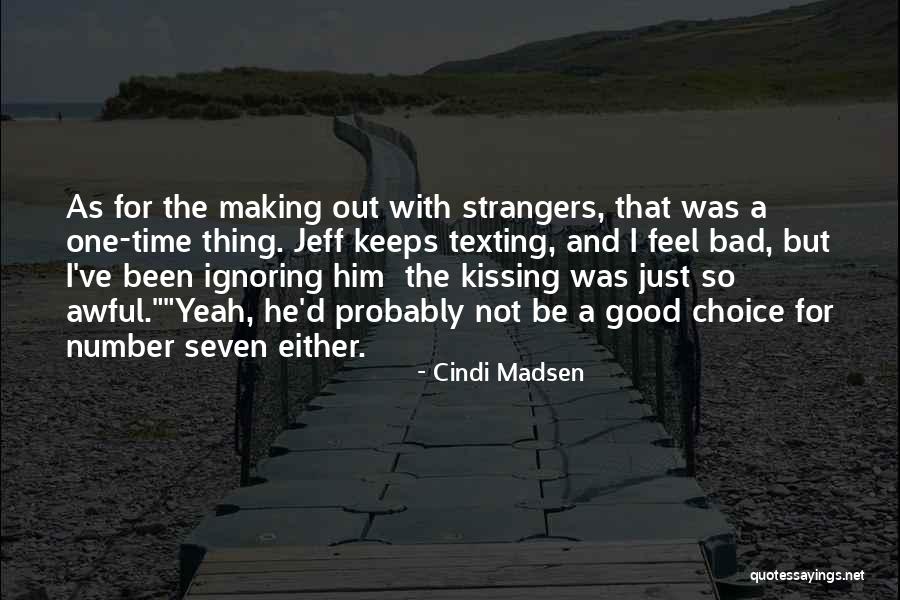 Temporariamente Humana Quotes By Cindi Madsen Temporariamente Humana Quotes By Cindi Madsen