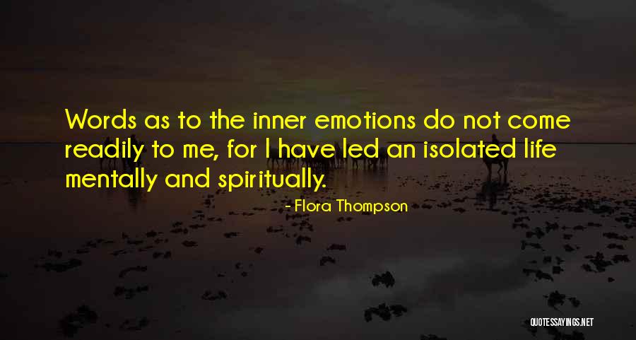 Temporariamente Humana Quotes By Flora Thompson Temporariamente Humana Quotes By Flora Thompson