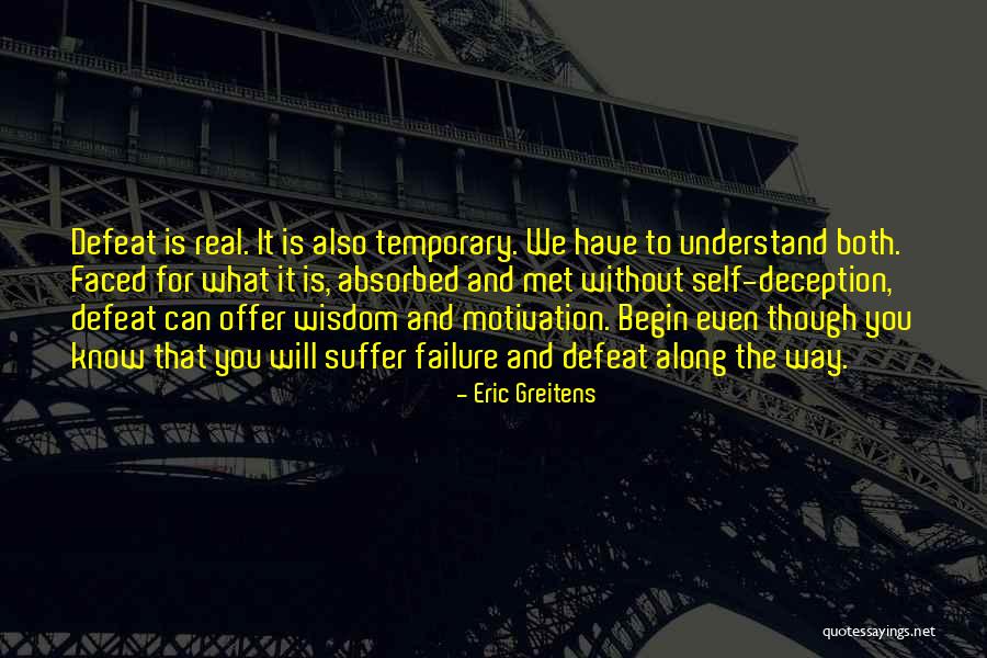 Temporary Defeat Quotes By Eric Greitens Temporary Defeat Quotes By Eric Greitens