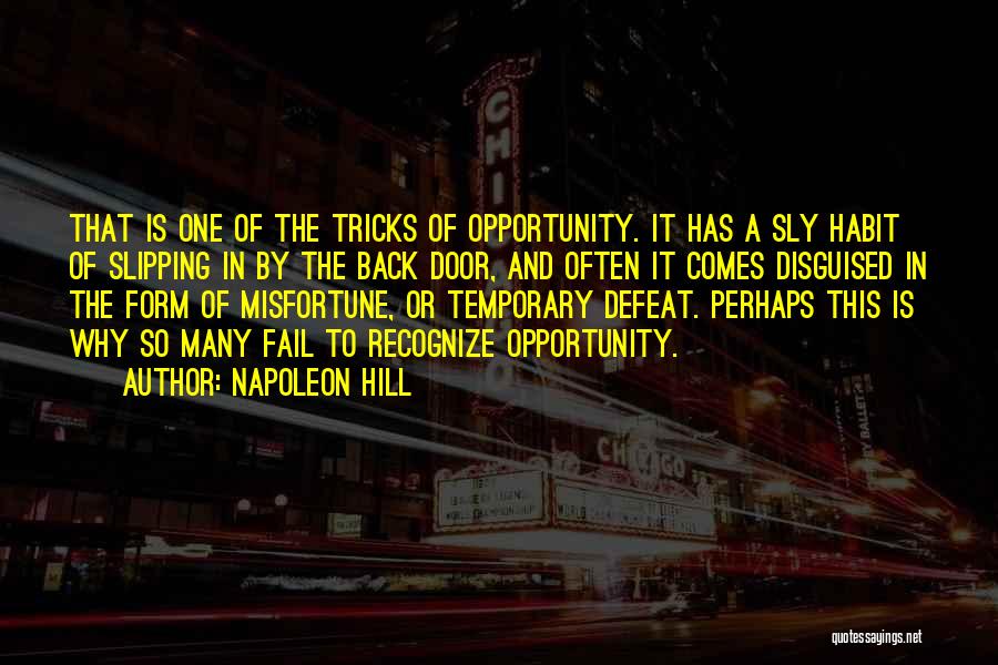 Temporary Defeat Quotes By Napoleon Hill