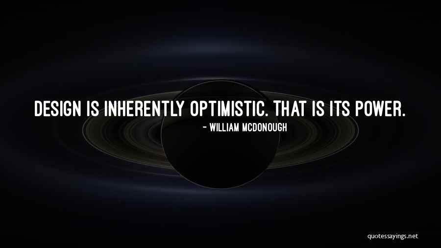 Temporary Family Quotes By William McDonough Temporary Family Quotes By William McDonough