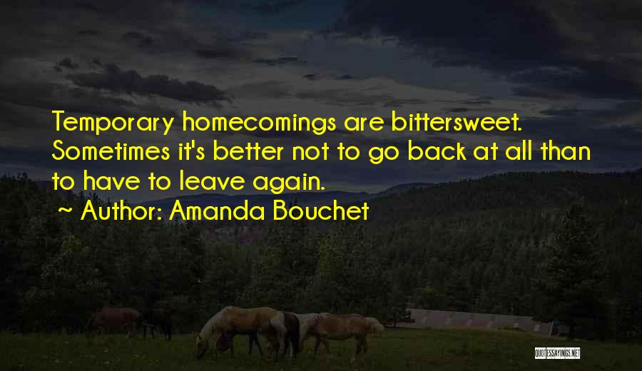 Temporary Home Quotes By Amanda Bouchet