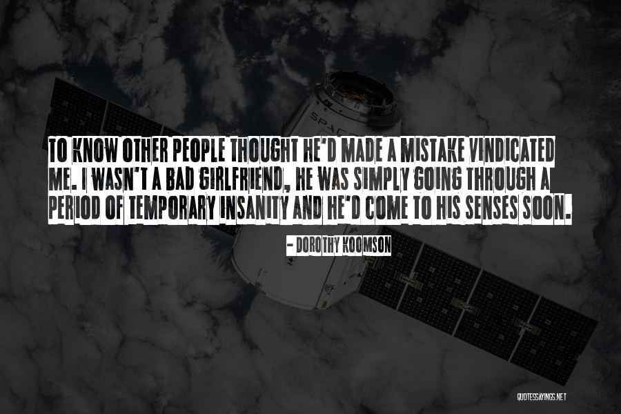 Temporary Insanity Quotes By Dorothy Koomson Temporary Insanity Quotes By Dorothy Koomson