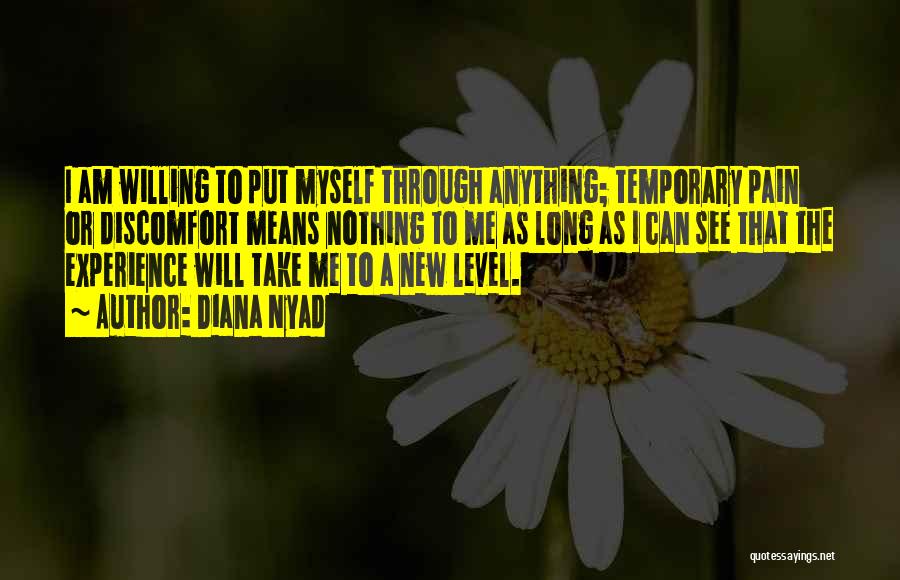 Temporary Pain Quotes By Diana Nyad