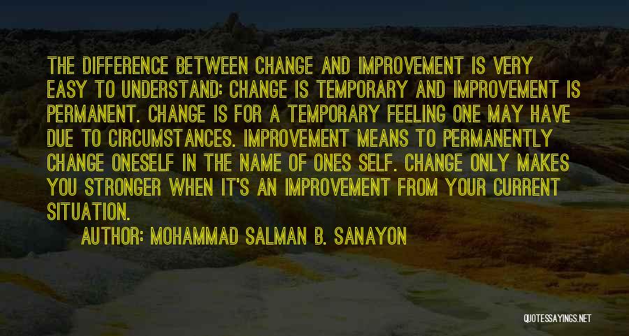 Temporary Permanent Quotes By Mohammad Salman B. Sanayon