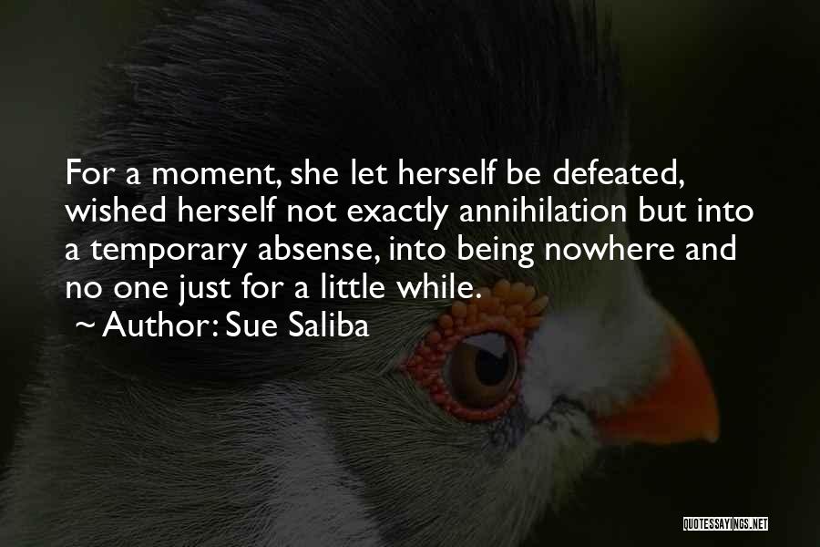 Temporary Quotes By Sue Saliba