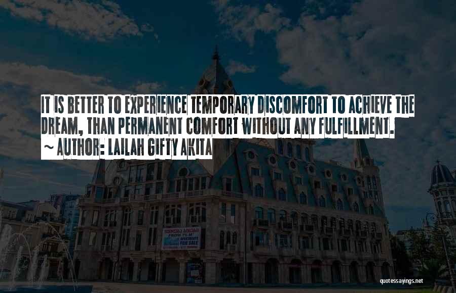 Temporary Success Quotes By Lailah Gifty Akita
