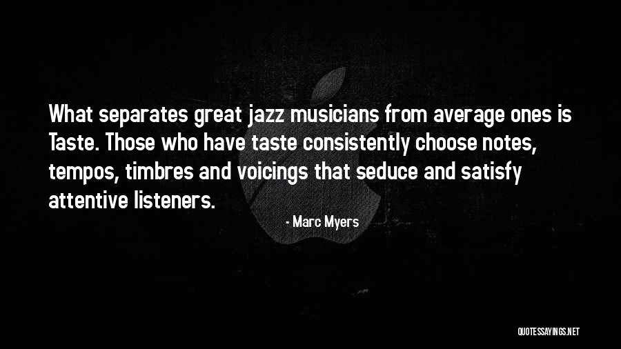 Tempos E Quotes By Marc Myers Tempos E Quotes By Marc Myers