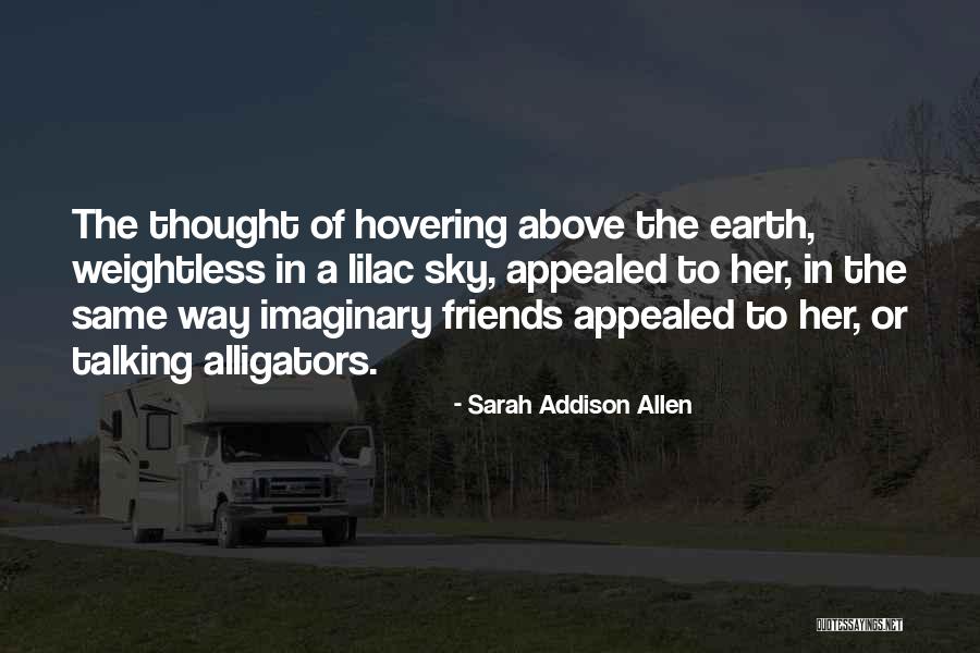 Tempostretto Quotes By Sarah Addison Allen Tempostretto Quotes By Sarah Addison Allen